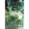 Samurai and Other Stories
