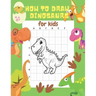 How to Draw Dinosaurs for Kids: 24 Cute Dinosaur Illustrations. How to Draw for Kids Step by Step. How to Draw all the Things for Kids