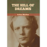 The Hill Of Dreams