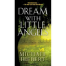 Dream With Little Angels