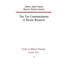 The Ten Commandments in Recent Research
