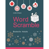 Christmas Word Scramble Books for Adults: Large Print: Holiday word scramble puzzle books for adults
