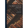 The Writings of Origen; Volume 2