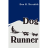 Dog Runner