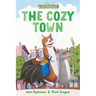 The Cozy Town: Three-And-A-Half Stories
