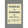 Puzzles to Ponder: Word Riddles and Quizzes to Make You Think!