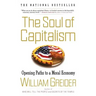 The Soul of Capitalism: Opening Paths to a Moral Economy