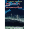 Tom Swift and the Marianas Aquanoids