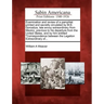 Examination and Review of a Pamphlet Printed and Secretly Circulated by M.E. Gorostiza, Late Envoy Extraordinary from Mexico, Previous to His Departur