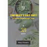 The Best 5 Day Diet: A fasting mimicking diet + 8/16, How to reduce weight by 1-5 kg and volume by 1-5 cm in 5 days, 35 pages, Menu for coo