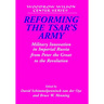 Reforming the Tsar's Army
