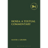Hosea: A Textual Commentary