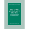 Making Common Sense: Leadership as Meaning-making in a Community of Practice