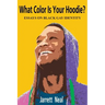 What Color Is Your Hoodie?