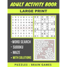 Adult Activity Book: Sudoku Easy To Hard, Word Search And Maze With Solutions, Brain Games, Puzzles Activity Book, Gift
