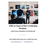 Jobs Act Equity & Debt Crowdfunding Workbook: 90-Day Workbook For Raising Up to $1M Dollars