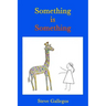 Something is Something