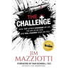 The Challenge: How 144 Letters Changed My Life, The Life Of My Son, And Will Change Your Life Too