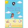 Madelyn and the Unicorn Beach