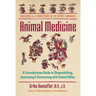 Animal Medicine: A Curanderismo Guide to Shapeshifting, Journeying, and Connecting with Animal Allies