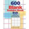 600 Blank Sudoku Book 9x9 - Large Print - 6 Grids per page - 8,5" x 11" Paper Size: Create Your Own Personal Logic Puzzle Games