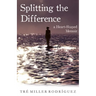Splitting the Difference: A Heart-Shaped Memoir