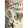 Love Always Us54607898: Letters from an American Soldier in Vietnam to His Wife Back in the World