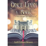 Once Upon a Book: A Choose-Your-Own-Quest Novel