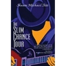 The Slim Chance Tour: Stories in the Key of G-Whiz