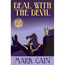 Deal With The Devil: Circles In Hell, Book Three