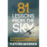 81 Lessons From The Sky: General Aviation