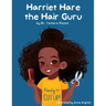 Harriet Hare the Hair Guru