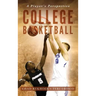 College Basketball: A Player's Perspective