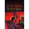 Activist Archives: Youth Culture and the Political Past in Indonesia