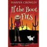 If the Boot Fits