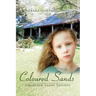Coloured Sands: Coloured Sands Trilogy