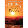 The Bible Summary for Real People!