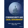 Cybersecurity and Local Government