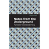Notes from the Underground