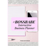 Boss Babe Planner: The Workbook