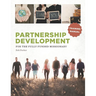 Partnership Development for the Fully Funded Missionary: Training Manual