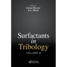 Surfactants in Tribology, Volume 6