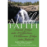 A Wild Faith: Jewish Ways Into Wilderness, Wilderness Ways Into Judaism