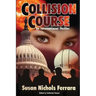 Collision Course - An International Thriller