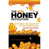 The New Honey Revolution