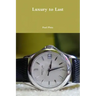Luxury to Last