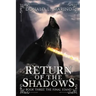 Return of the Shadows Book Three: The Final Stand