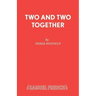 Two and Two Together