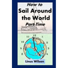 How to Sail Around the World Part-Time