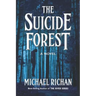 The Suicide Forest